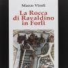 La Rocca di Ravaldino in Forlì - di Marco Viroli